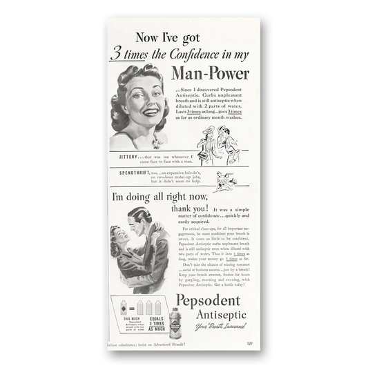 1940 Pepsodent Antiseptic Confidence in My Man Power Vintage Magazine Print Ad