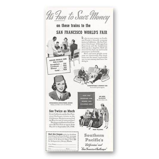 1940 Southern Pacific San Franciscos World Fair Vintage Magazine Print Ad