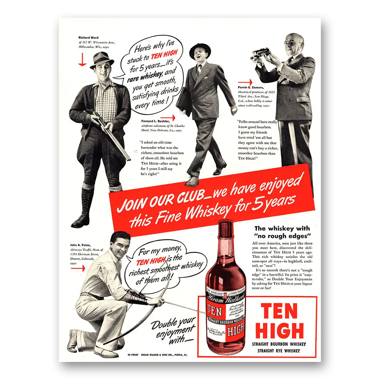 1940 Ten High Bourbon Join Our Club We Have Enjoyed this Whiskey for 5 Years Vintage Magazine Print Ad