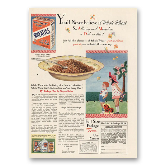 1930 Wheaties Cereal Wheaties Cereal Never Believe It Whole Wheat Vintage Magazine Print Ad