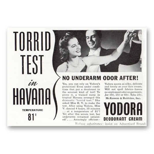 1940 Yodora Deoderant Cream Torrid Test in Havana Vintage Magazine Print Ad