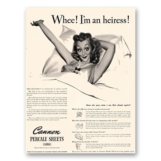 1941 Cannon Percale Sheets Whee Im an Heiress Vintage Magazine Print Ad