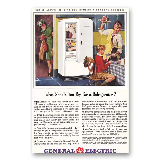 1941 General Electric Refrigerator What Should You Pay for a Refrigerator Vintage Magazine Print Ad