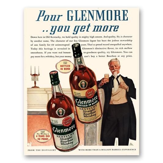 1941 Glenmore Whiskey Pour Glenmore You Get More Vintage Magazine Print Ad