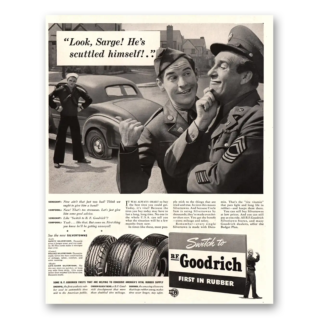 1941 Goodrich Tires Look Sarge Scuttled Himself Vintage Magazine Print Ad