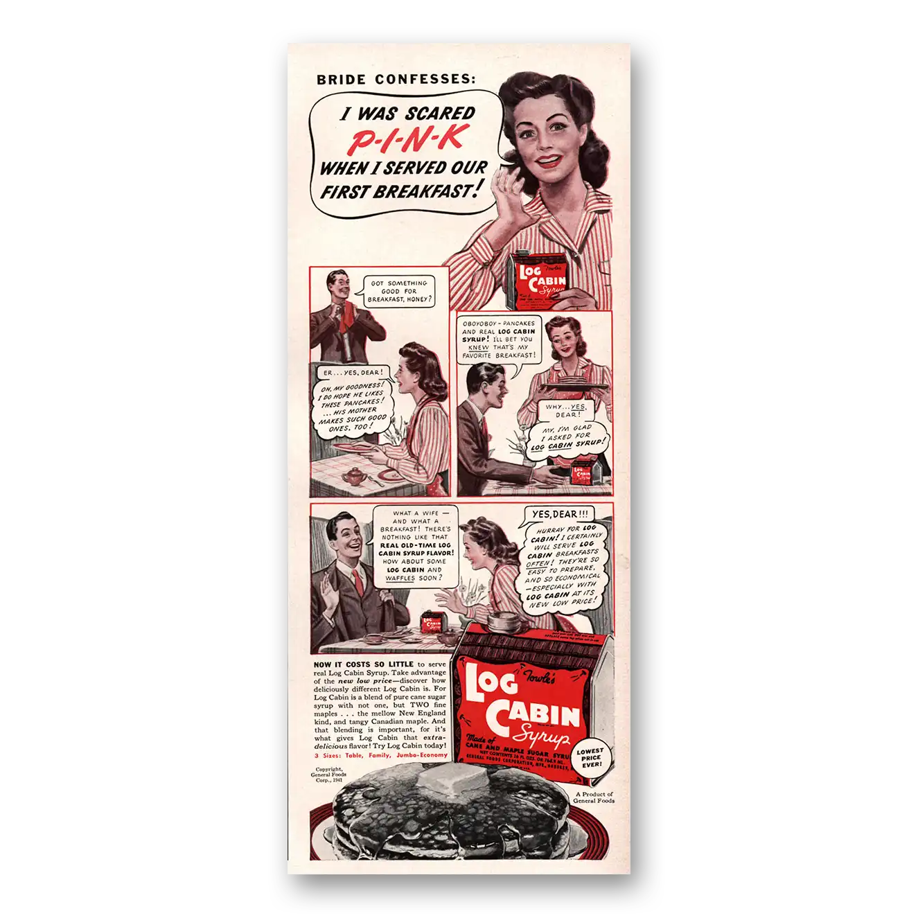 1941 Log Cabin Syrup I Was Scared Pink When I Served Our First Breakfast Vintage Magazine Print Ad