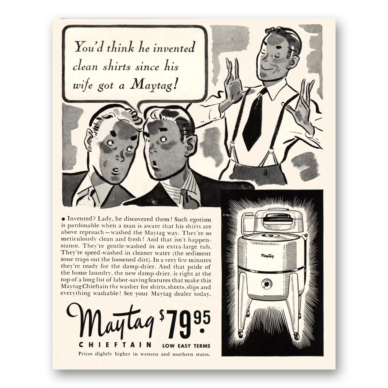 1941 Maytag Chieftain Washer Think He Invented Clean Shirts Vintage Magazine Print Ad