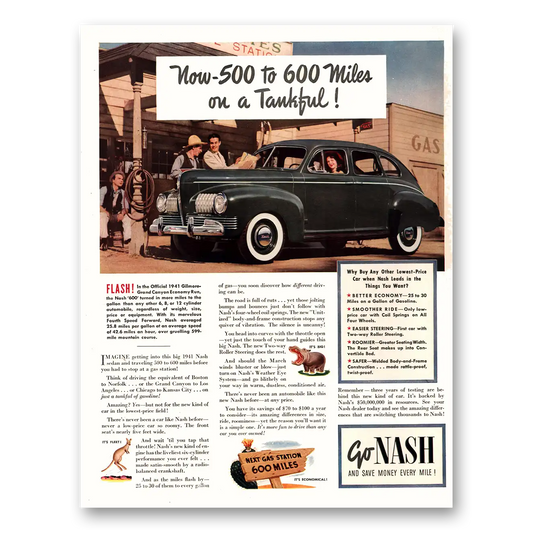 1941 Nash Motors 500 to 600 Miles On a Tankful Vintage Magazine Print Ad