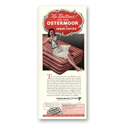 1941 Ostermoor Mattress No Buttons Inner Tufted Vintage Magazine Print Ad