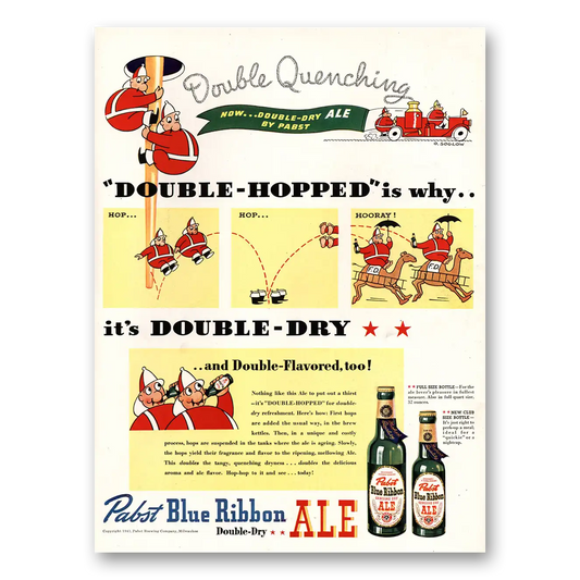 1941 Pabst Blue Ribbon Beer Ale Double Hopped Double Dry Vintage Magazine Print Ad