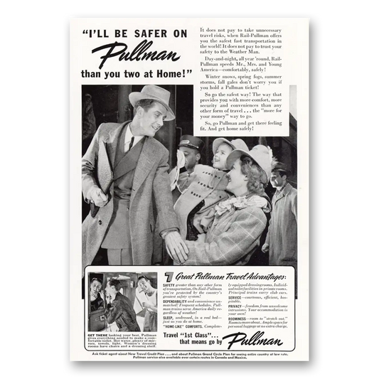 1941 Pullman Be Safer On Pullman Than You Two at Home Vintage Magazine Print Ad