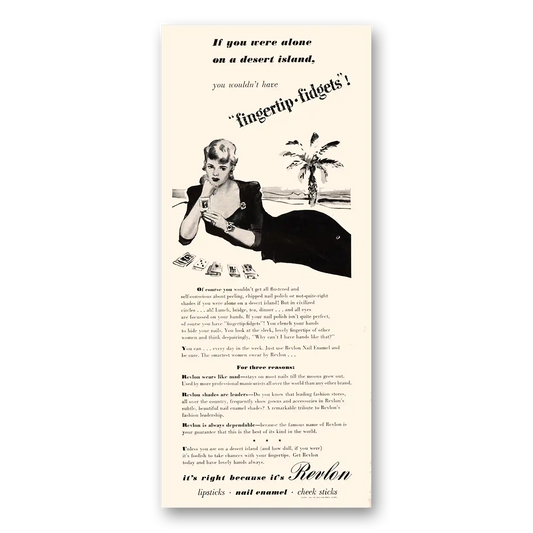 1941 Revlon Cosmetics You Were Alone On a Desert Island Fingertip Fidgets Vintage Magazine Print Ad