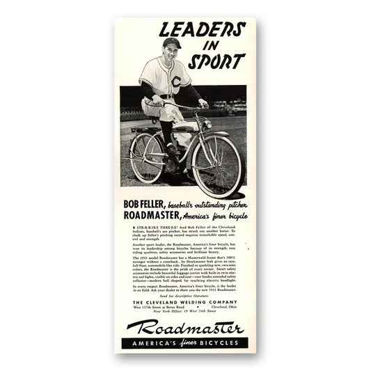 1941 Roadmaster Bicycles Leaders In Sport Bob Feller Vintage Magazine Print Ad