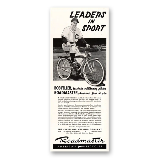 1941 Roadmaster Bicycles Bob Feller Leaders In Sport Vintage Magazine Print Ad