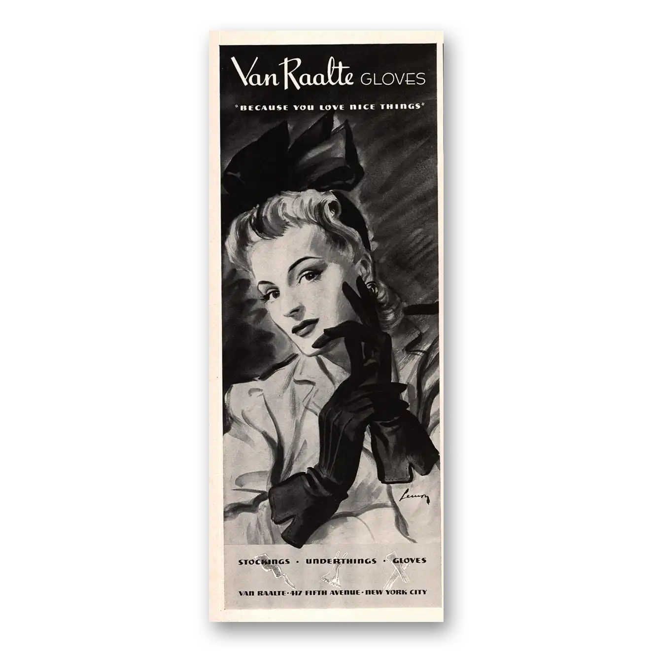 1941 Van Raalte Gloves Because You Love Nice Things Vintage Magazine Print Ad