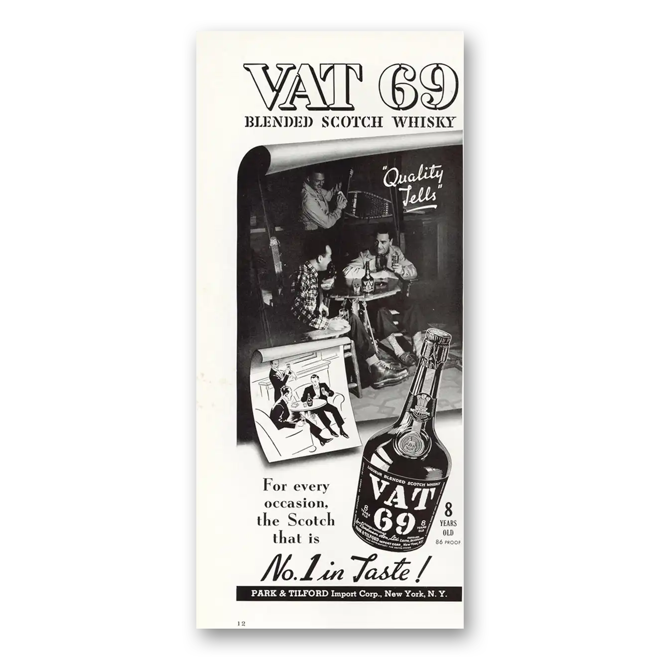 1941 VAT69 Quality Tells Vintage Magazine Print Ad