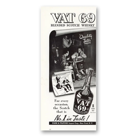 1941 VAT69 Quality Tells Vintage Magazine Print Ad