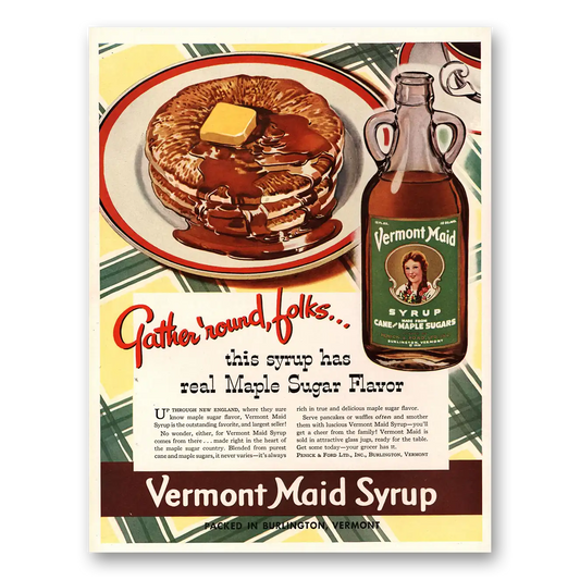 1941 Vermont Maid Syrup Gather Round Folks Maple Sugar Vintage Magazine Print Ad