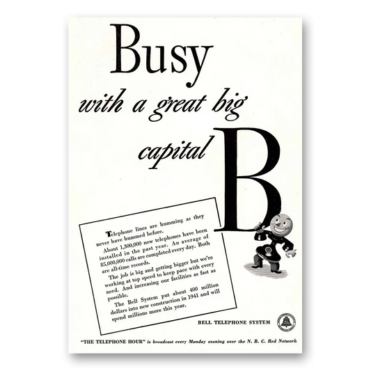 1942 Bell Telephone Busy with a Great Big Capital B Vintage Magazine Print Ad