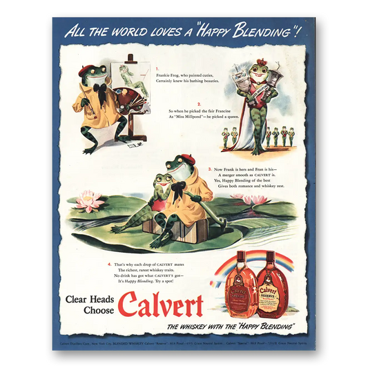 1942 Calvert Whiskey All the World Loves Happy Blending Vintage Magazine Print Ad