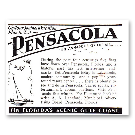 1942 Pensacola Florida During the Past Four Centuries Vintage Magazine Print Ad