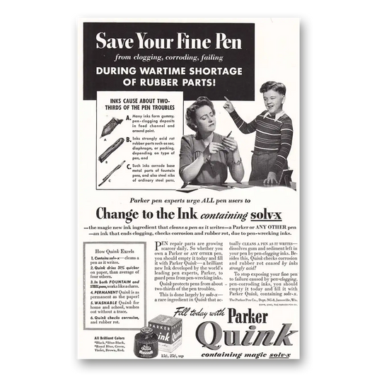 1942 Parker Quink Ink Save Your Fine Pen Vintage Magazine Print Ad