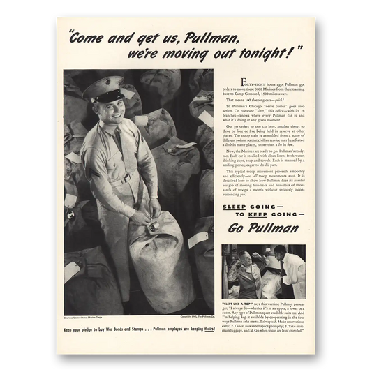 1942 Pullman Come and Get Us We're Moving Out Tonight Vintage Magazine Print Ad