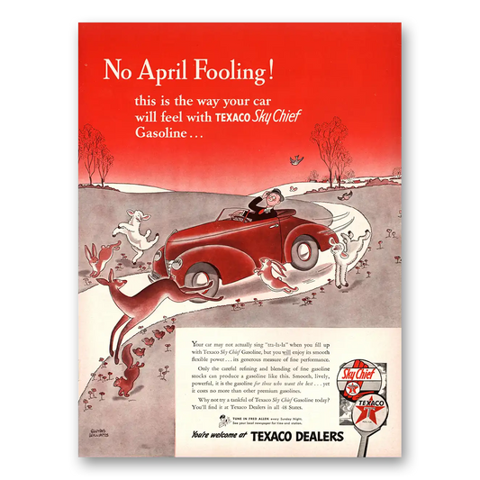 1942 Texaco Dealers No April Fooling Vintage Magazine Print Ad