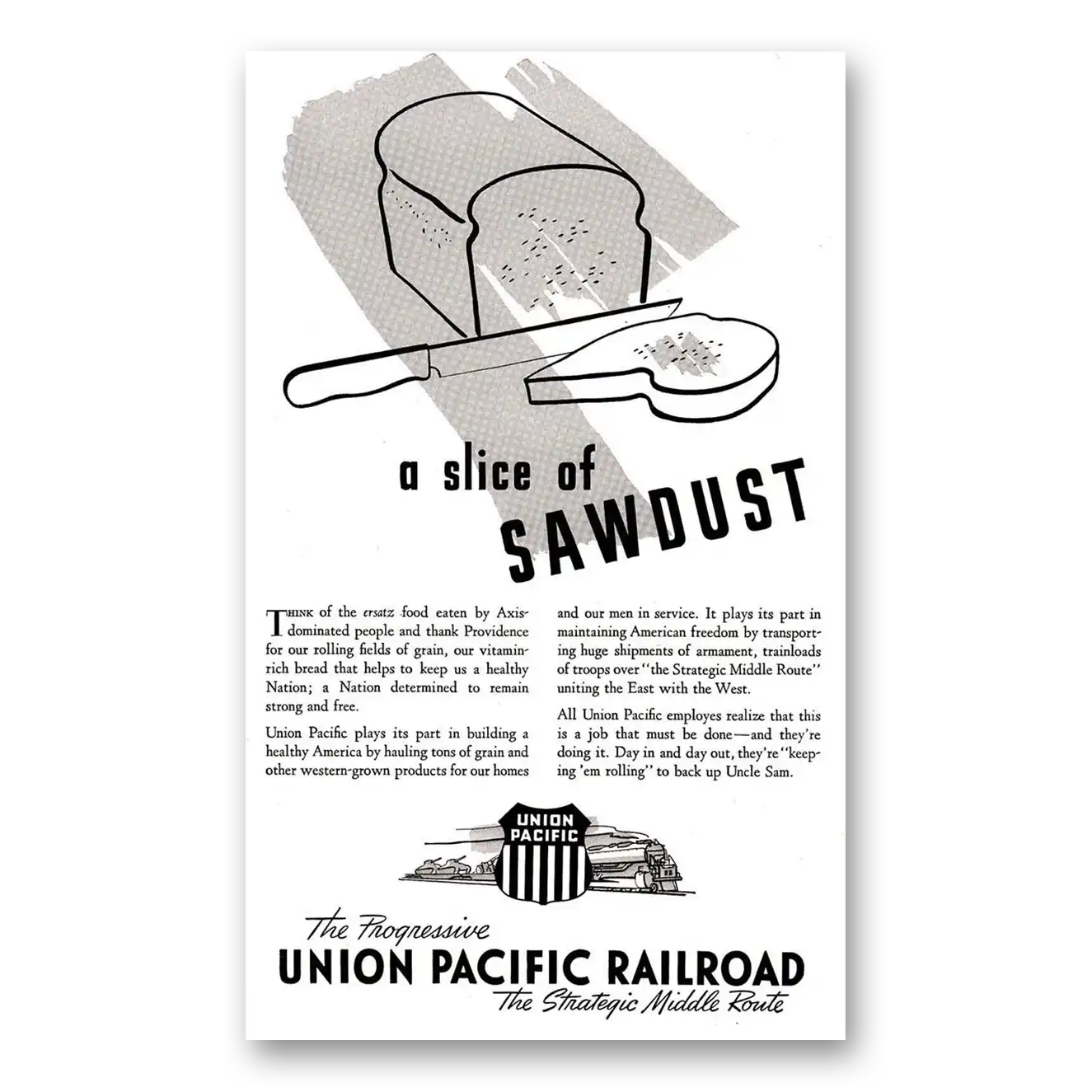 1942 Union Pacific Railroad Slice of Sawdust Vintage Magazine Print Ad