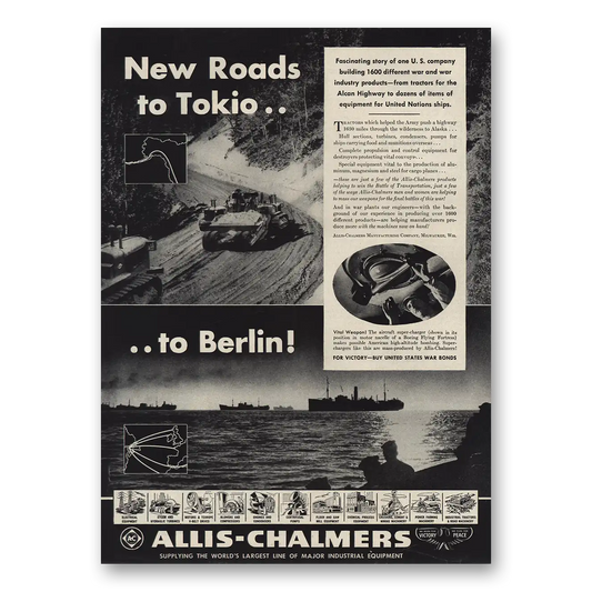 1943 Allis Chalmers New Roads to Tokio Vintage Magazine Print Ad