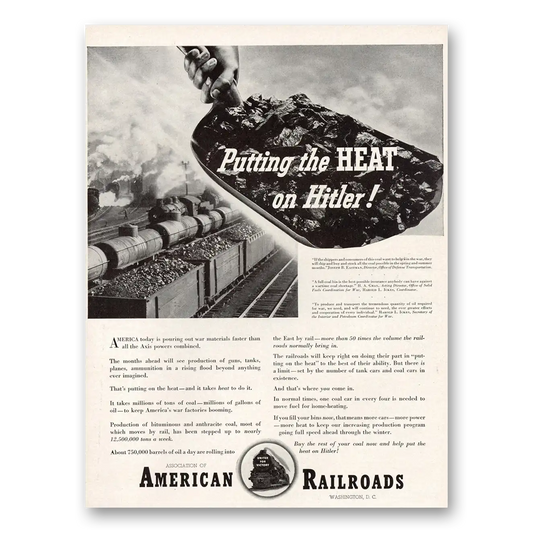 1942 American Railroads Putting the Heat on Hitler Vintage Magazine Print Ad