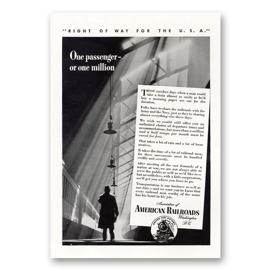 1943 Association of American Railroads One Passenger or One Million Vintage Magazine Print Ad