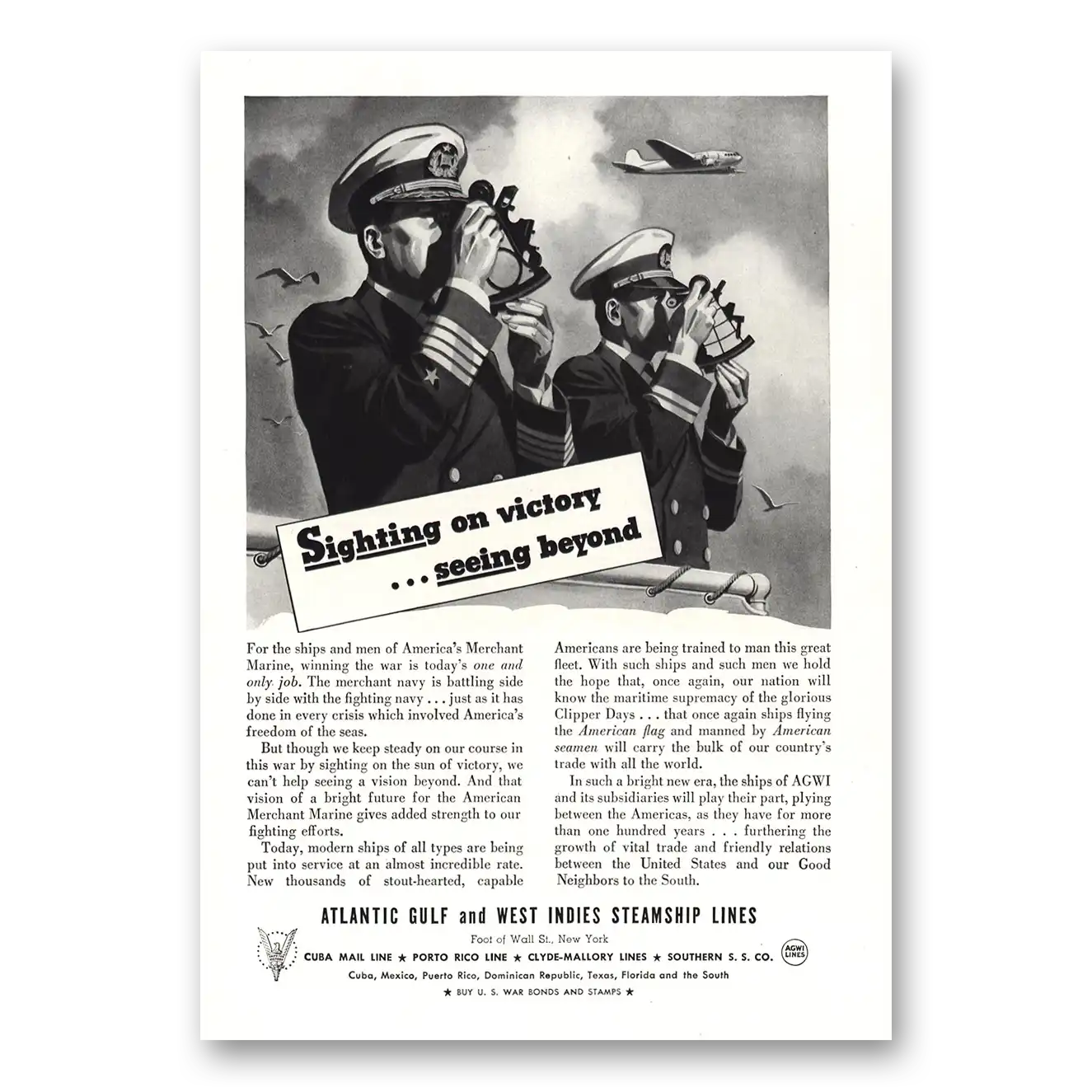 1943 Atlantic Gulf and West Indies Steamship Lines Sighting on Victory Seeing Beyond Vintage Magazine Print Ad