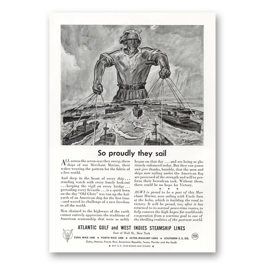 1943 Atlantic Gulf and West Indies Steamship Lines So Proudly They Sail Vintage Magazine Print Ad