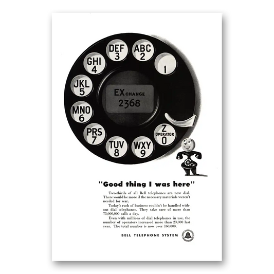 1943 Bell Telephone Good Thing I Was Here Vintage Magazine Print Ad