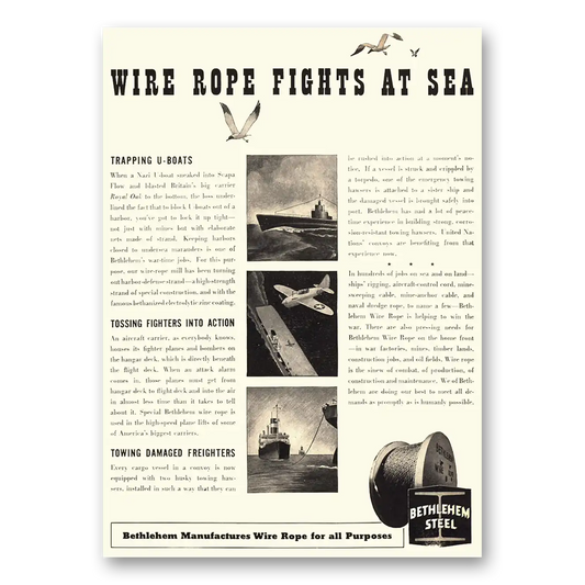 1943 Bethlehem Steel Wire Rope Fights at Sea Vintage Magazine Print Ad