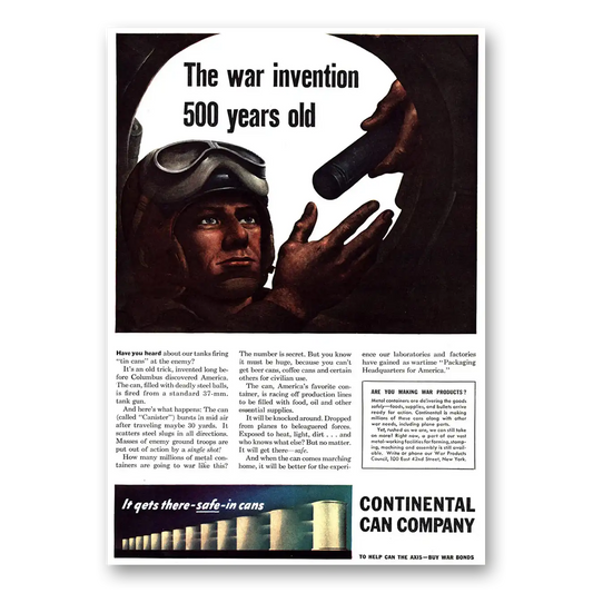 1943 Continental Can War Invention 500 Years Old Vintage Magazine Print Ad