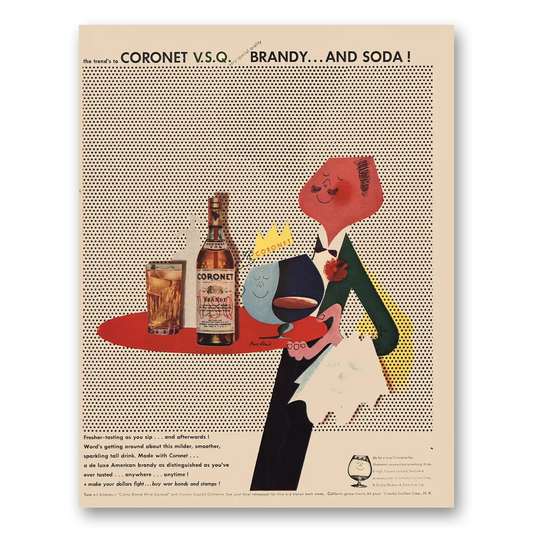 1943 Coronet Brandy soda Vintage Magazine Print Ad