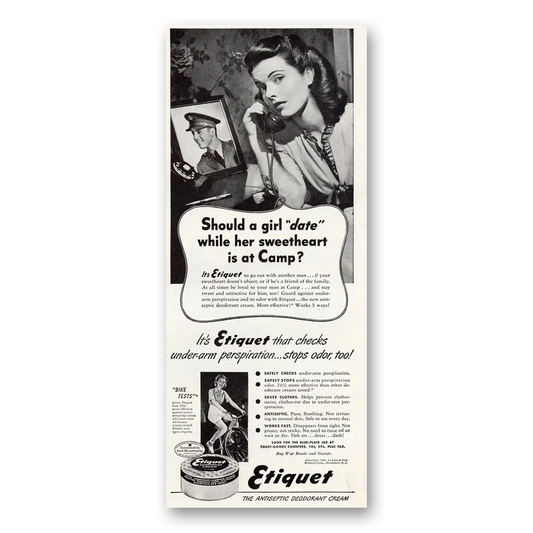 1943 Etiquet Deoderant Should a Girl Date While Her Sweetheart Is at Camp Vintage Magazine Print Ad