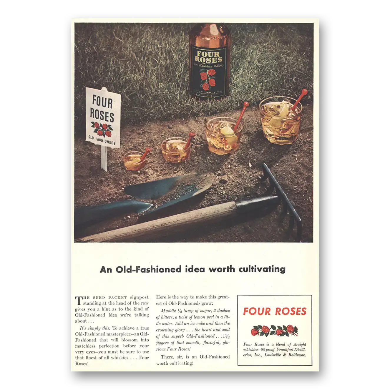 1943 Four Roses Old Fashioned Idea Worth Cultivating Vintage Magazine Print Ad