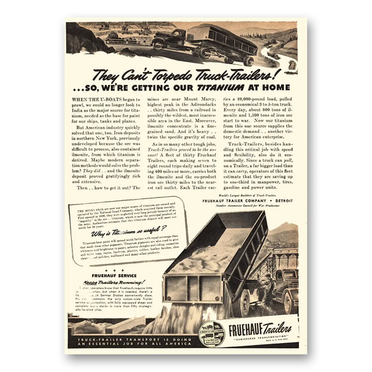 1943 Fruehauf Trailer They Can't Torpedo Truck Trailers Vintage Magazine Print Ad