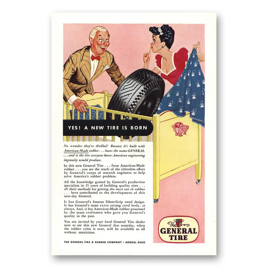 1943 General Tire New Tire Is Born Vintage Magazine Print Ad