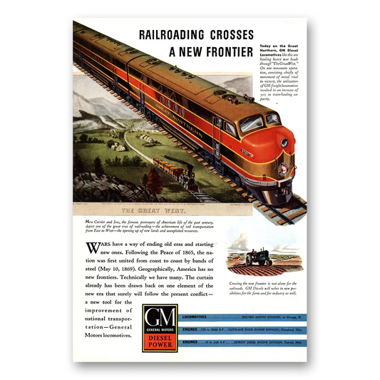 1943 GM Diesel Power Railroading Crosses a New Frontier Vintage Magazine Print Ad