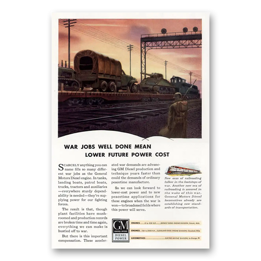 1943 GM Diesel Power War Jobs Well Done Vintage Magazine Print Ad