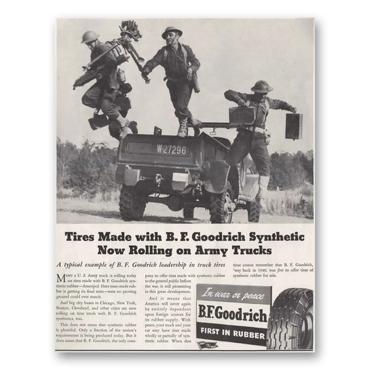 1943 Goodrich Tires Rolling on Army Trucks Vintage Magazine Print Ad