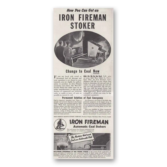 1943 Iron Fireman Automatic Coal Stokers Change to Coat Vintage Magazine Print Ad