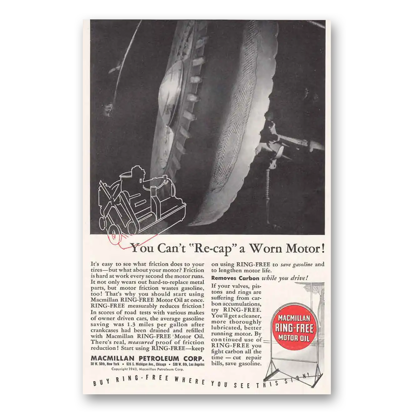 1943 Macmillan Oil You Can't Re Cap a Worn Motor Vintage Magazine Print Ad