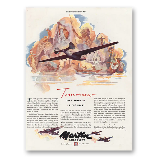 1943 Martin Aircraft Tomorrow The World Is Yours Vintage Magazine Print Ad