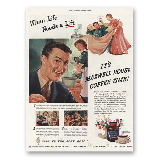 1943 Maxwell House Coffee Life Needs Lift Vintage Magazine Print Ad