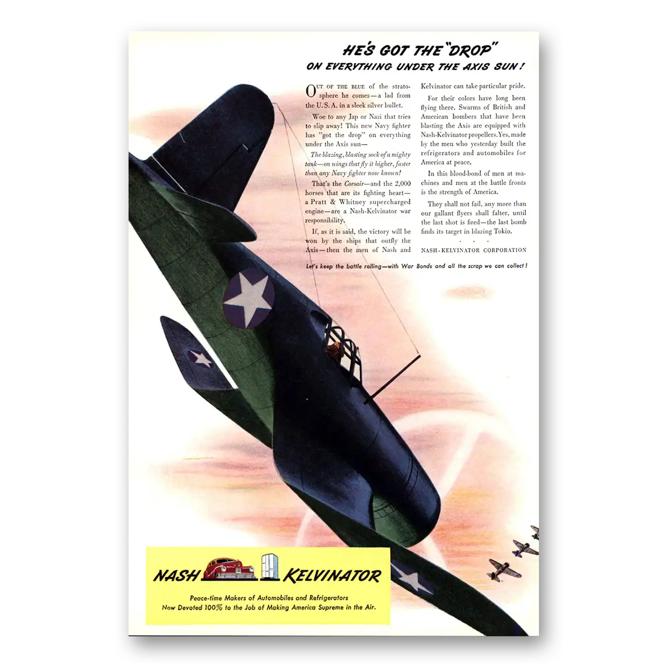 1943 Nash Kelvinator Got the Drop Everything Under the Axis Sun Vintage Magazine Print Ad